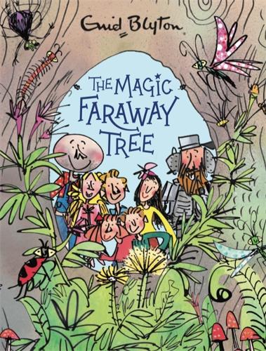 The Magic Faraway Tree: The Magic Faraway Tree Deluxe Edition: Book 2 (Hardback)