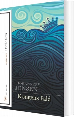 Kongens Fald - Johannes V. Jensen - Bog