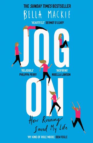 Jog On: How Running Saved My Life (Paperback)