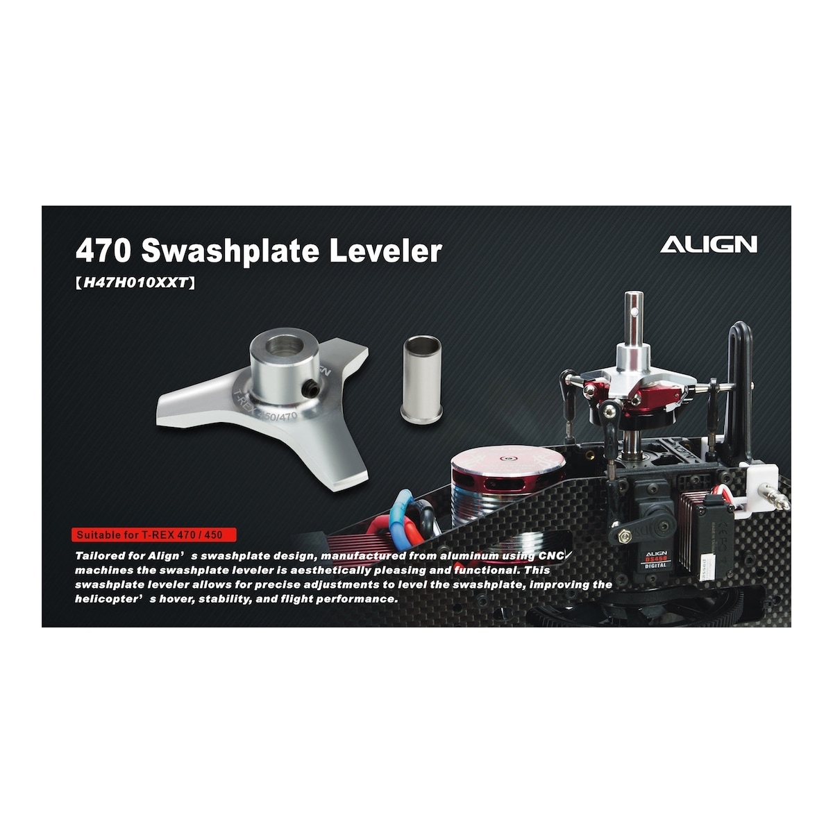 H47H010XXT 470L Swashplate leveler