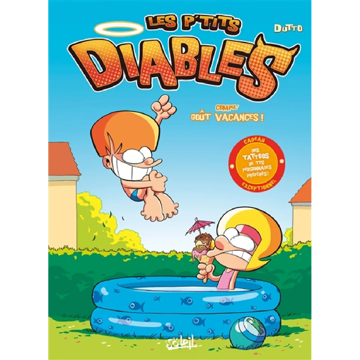 Les p'tits diables. Compil' goût vacances · Occasion