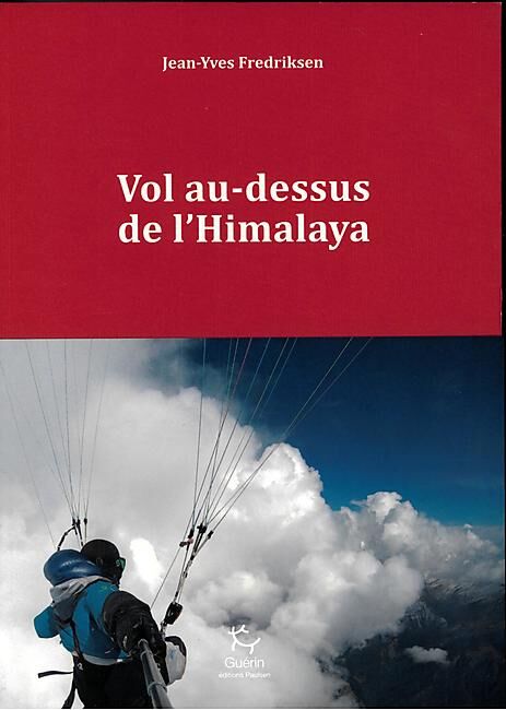 GUERIN - VOL AU DESSUS DE L HIMALAYA GUERIN