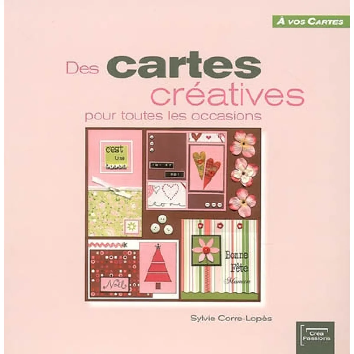 Des cartes créatives pour toutes les occasions · Occasion
