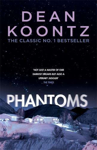 Phantoms: A chilling tale of breath-taking suspense (Paperback)