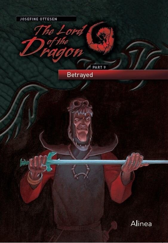 The Lord Of The Dragon 9. Betrayed - Josefine Ottesen - English Book