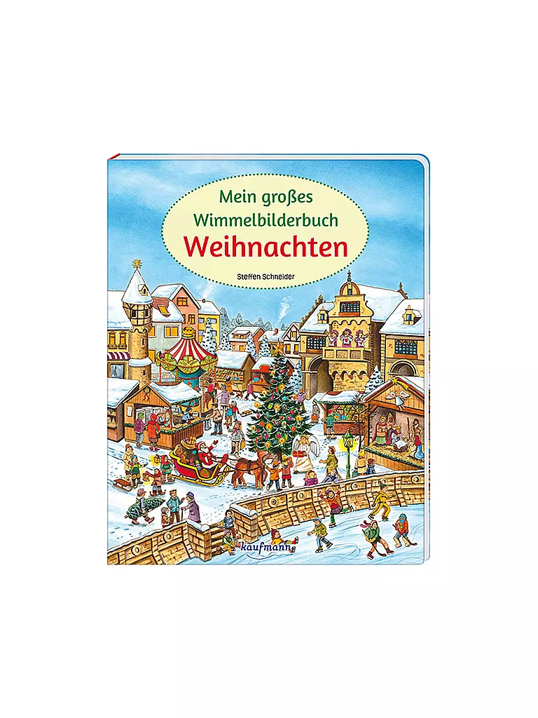 KAUFMANN VERLAG Mein großes Wimmelbilderbuch Weihnachten keine Farbe