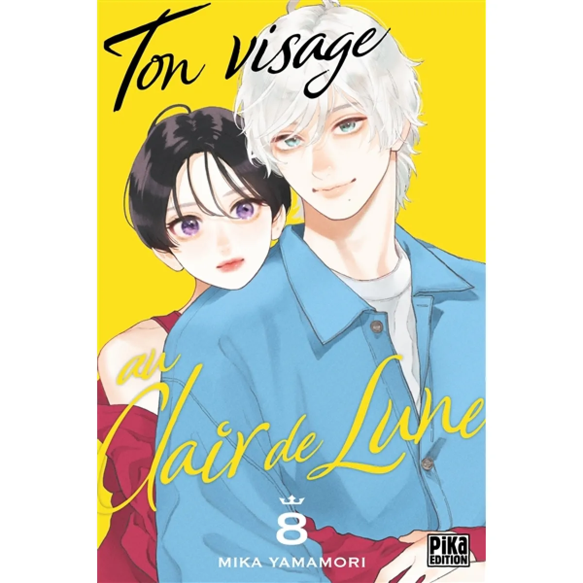 Ton visage au clair de Lune. Vol. 8
