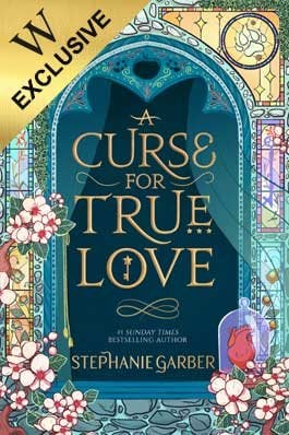 A Curse For True Love: Exclusive Edition (Hardback)