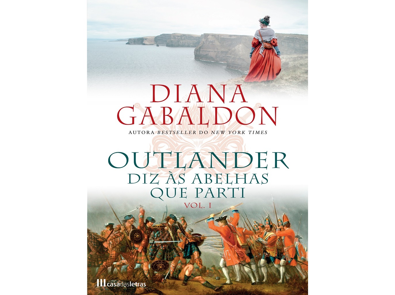 LIVRO OUTLANDER IX DIZ ÀS ABELHAS QUE PARTI VOL.I