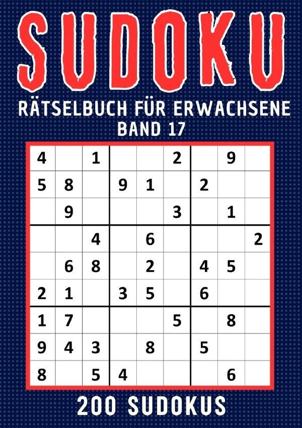 Sudoku Rätselbuch für erwachsene - Band 17