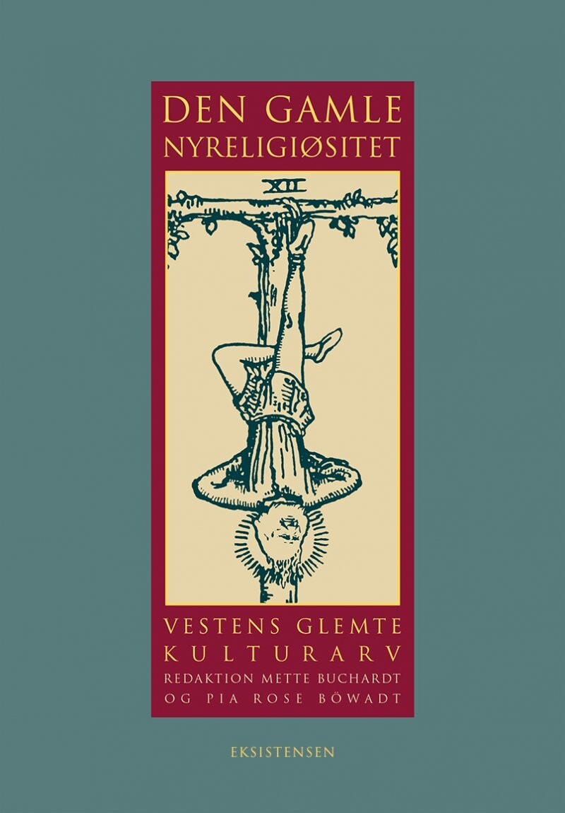Den Gamle Nyreligiøsitet - Mette Buchardt - Bog