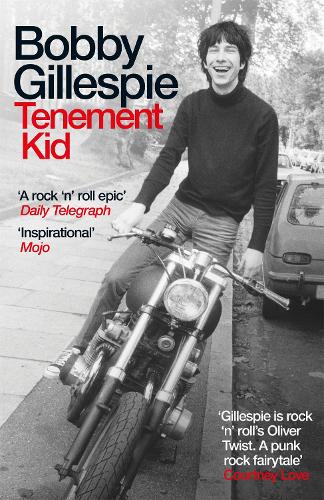 Tenement Kid: Rough Trade Book of the Year (Paperback)