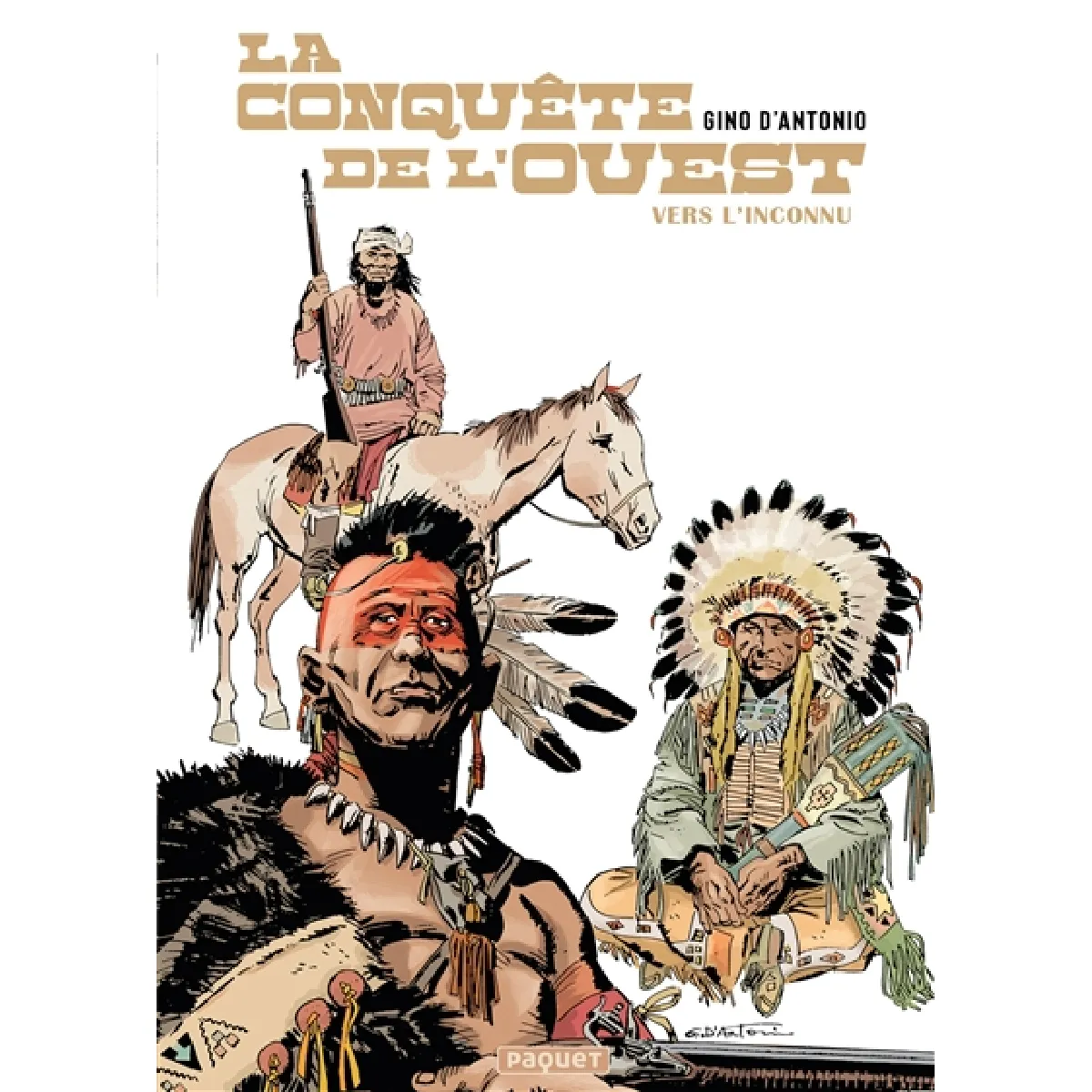 La conquête de l'Ouest. Vol. 1