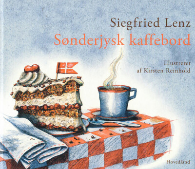 Sønderjysk Kaffebord - Siegfried Lenz - Bog