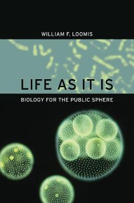 Life as It Is: Biology for the Public Sphere (Paperback)