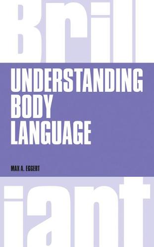 Understanding Body Language - Brilliant Business (Paperback)
