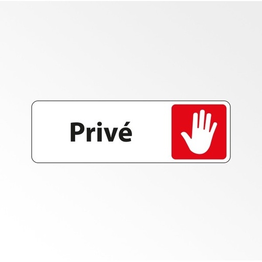Panneau accès interdit - Pictogramme Privé - Fixation adhésive