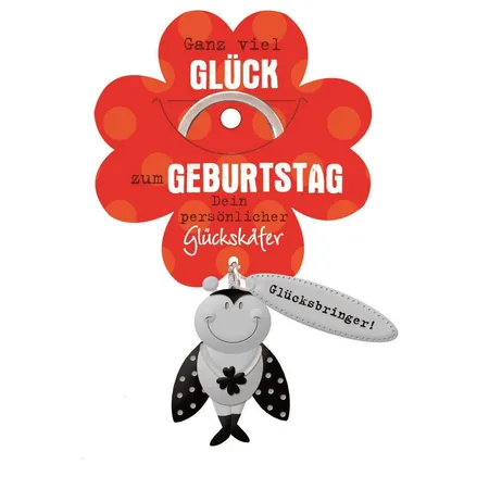 Schlüsselanhänger Ganz viel Glück zum Geburtstag Glücksbringer