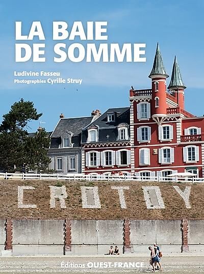 OUEST FRANCE - LA BAIE DE SOMME