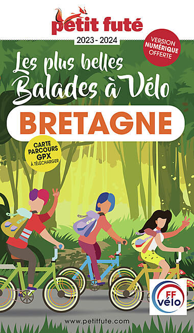 PETIT FUTE - PETIT FUTE BELLES BALADES A VELO BRETAGNE