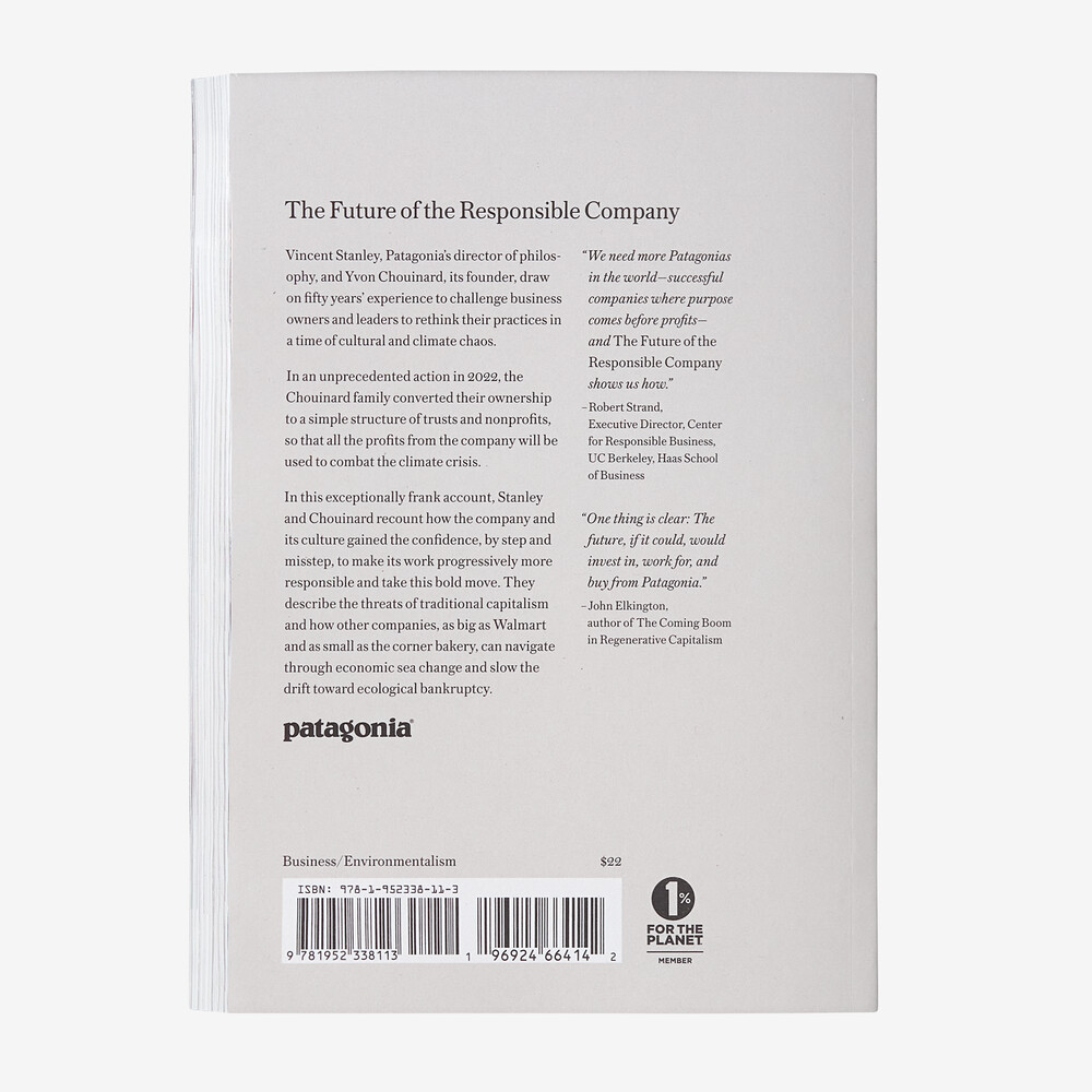 Die Zukunft des verantwortungsvollen Unternehmens: Was wir aus den ersten 50 Jahren von Patagonia gelernt haben (von Yvon Chouinard & Vincent Stanley)