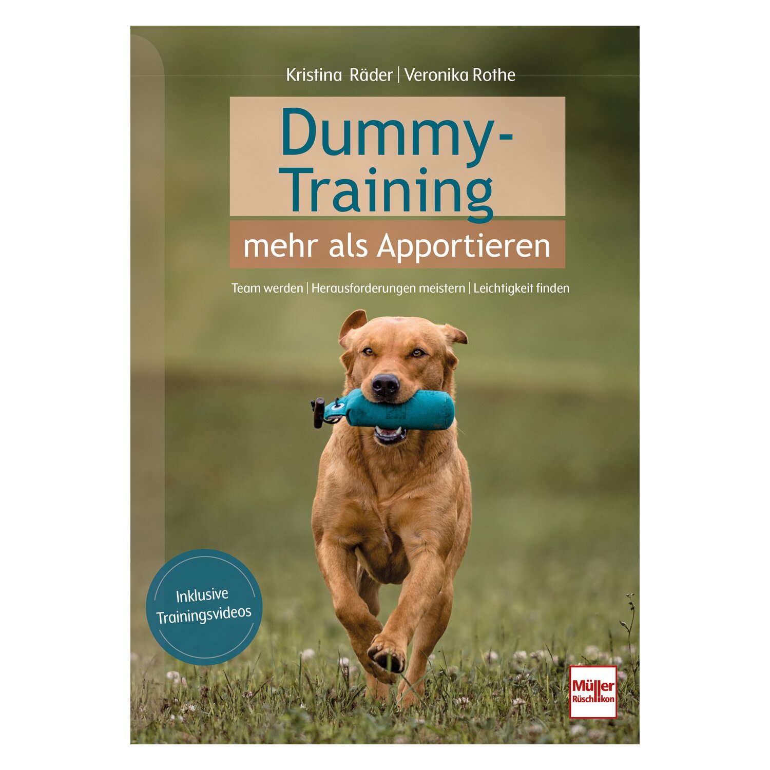 Dummy-Training - mehr als Apportieren