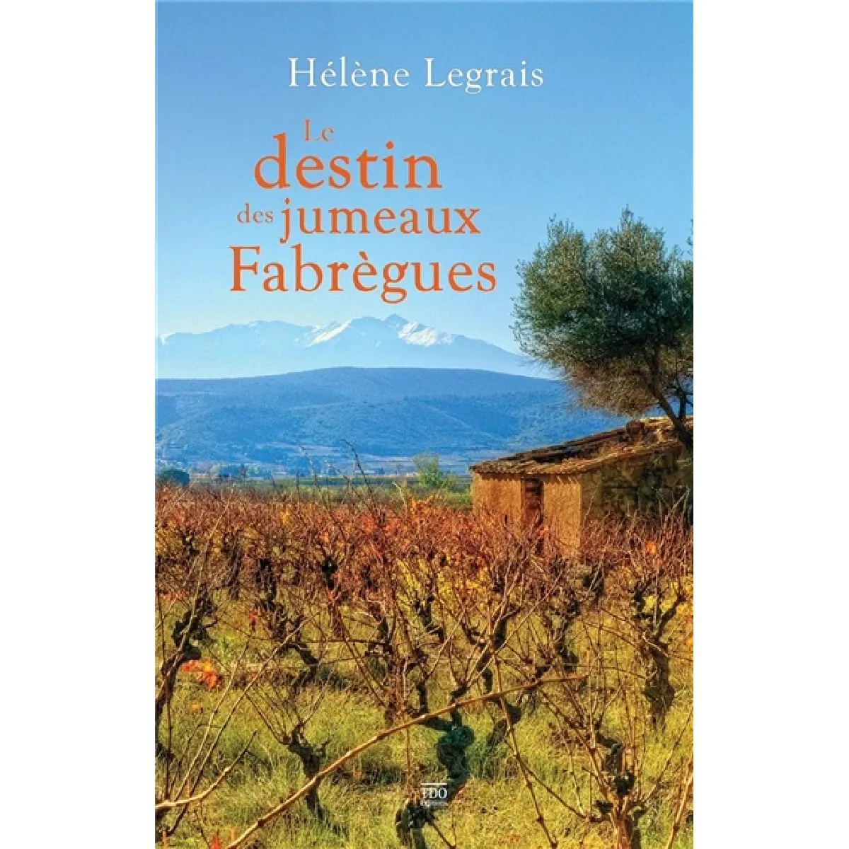 Le destin des jumeaux Fabrègues · Occasion