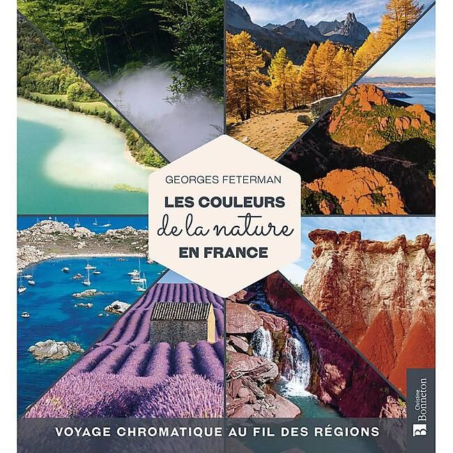 BONNETON - LES COULEURS DE LA NATURE EN FRANCE
