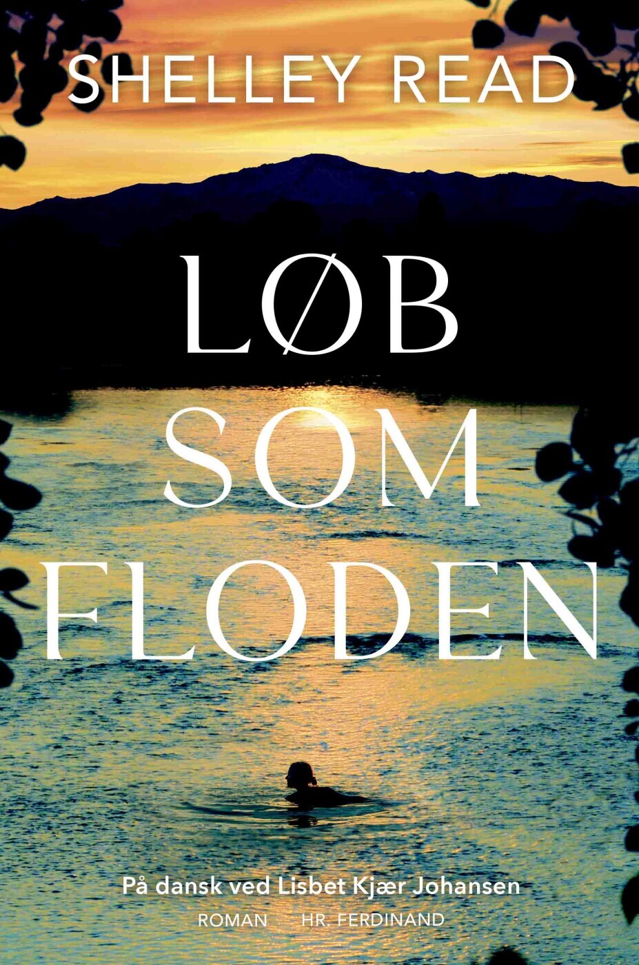 Løb Som Floden - Shelley Read - Bog