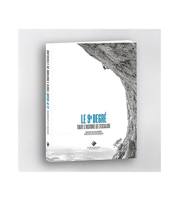 EDITIONS DU MONT BLANC - LE 9EME DEGRE