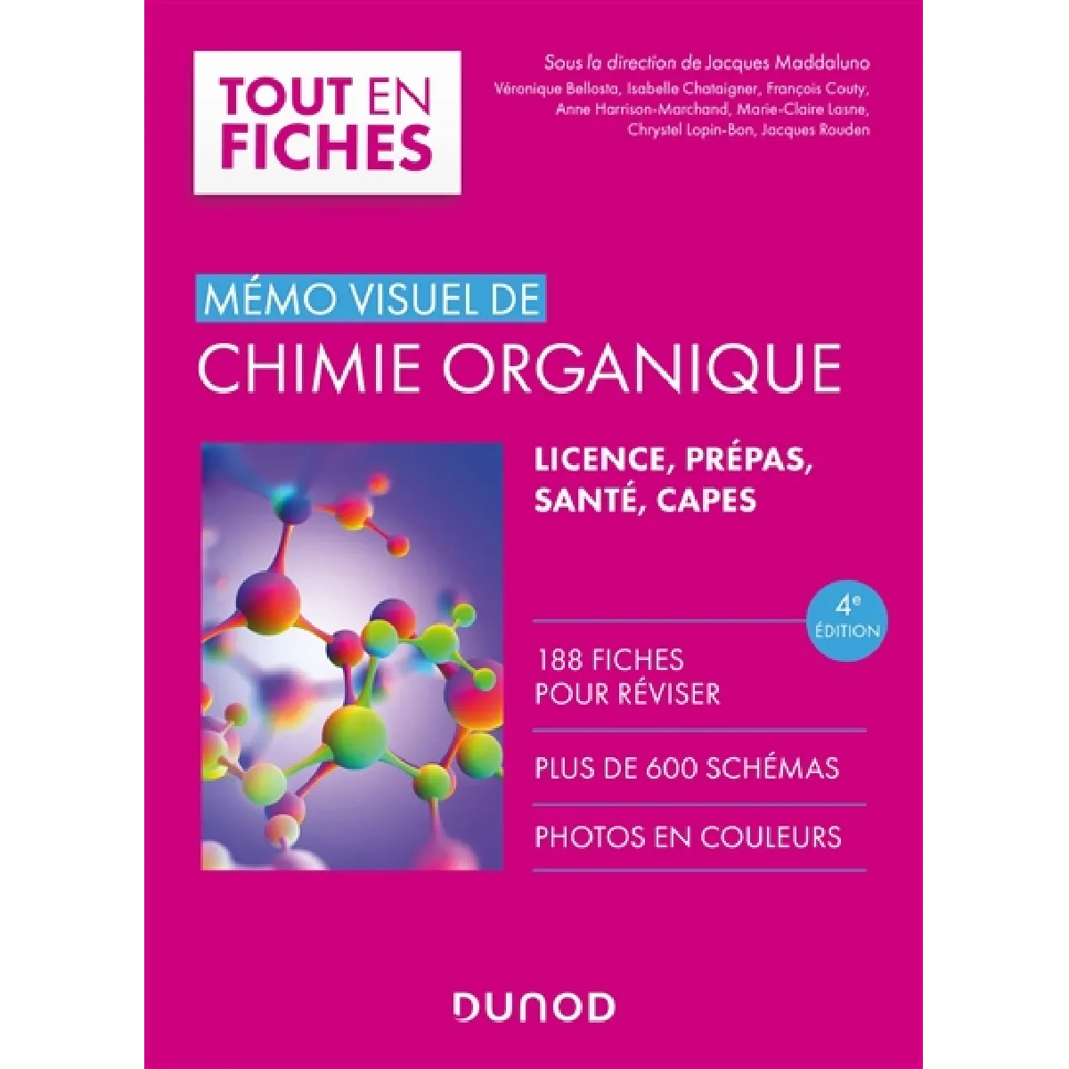 Mémo visuel de chimie organique : licence, prépas, santé, Capes