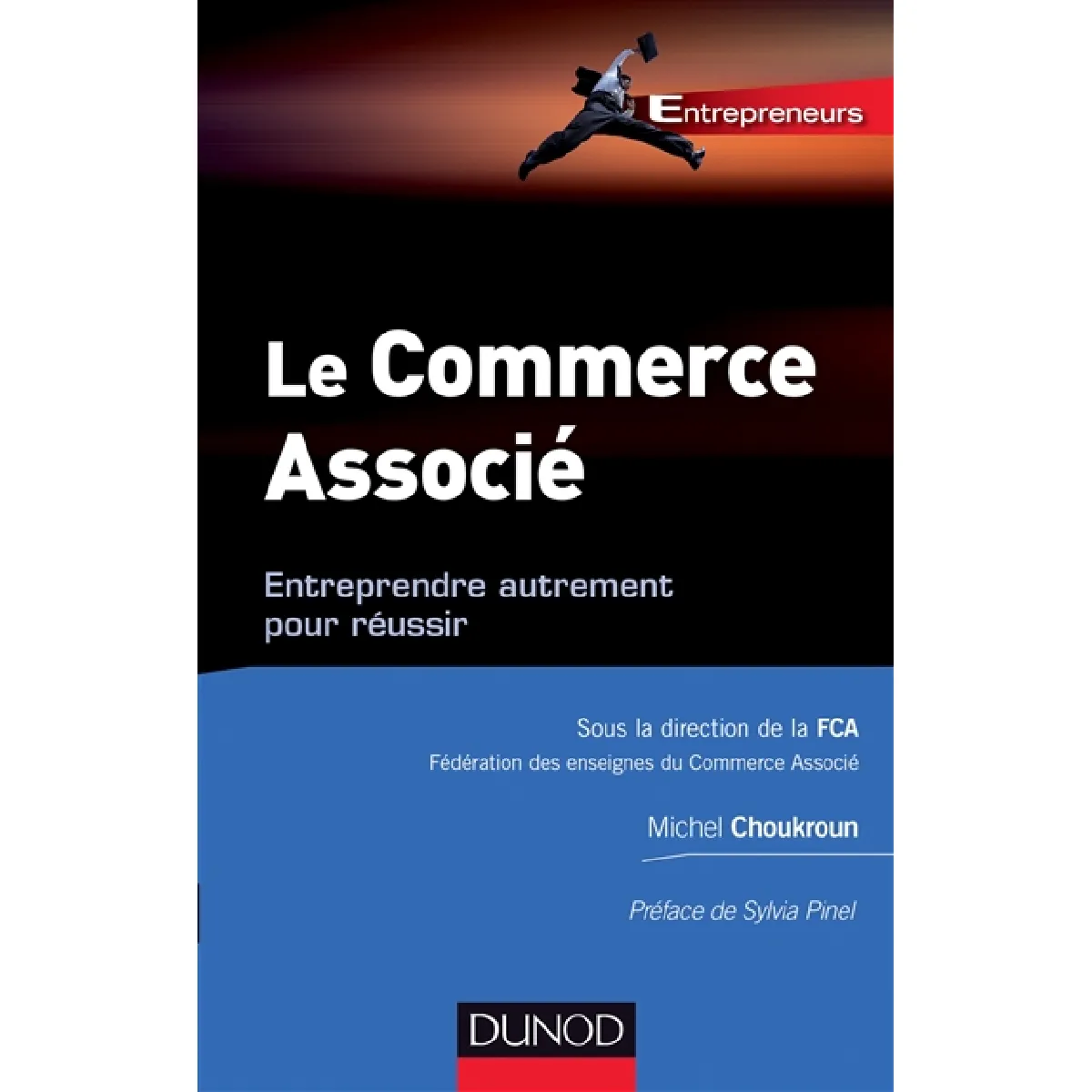 Le commerce associé : entreprendre autrement pour réussir · Occasion