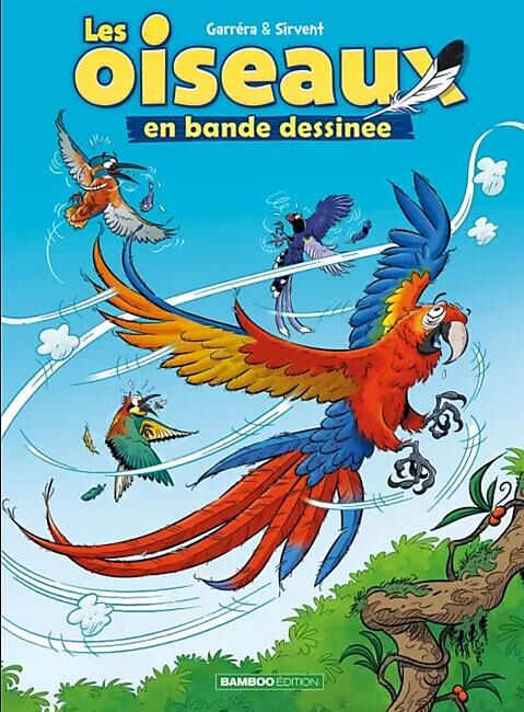 BAMBOO - LES OISEAUX TOME 2