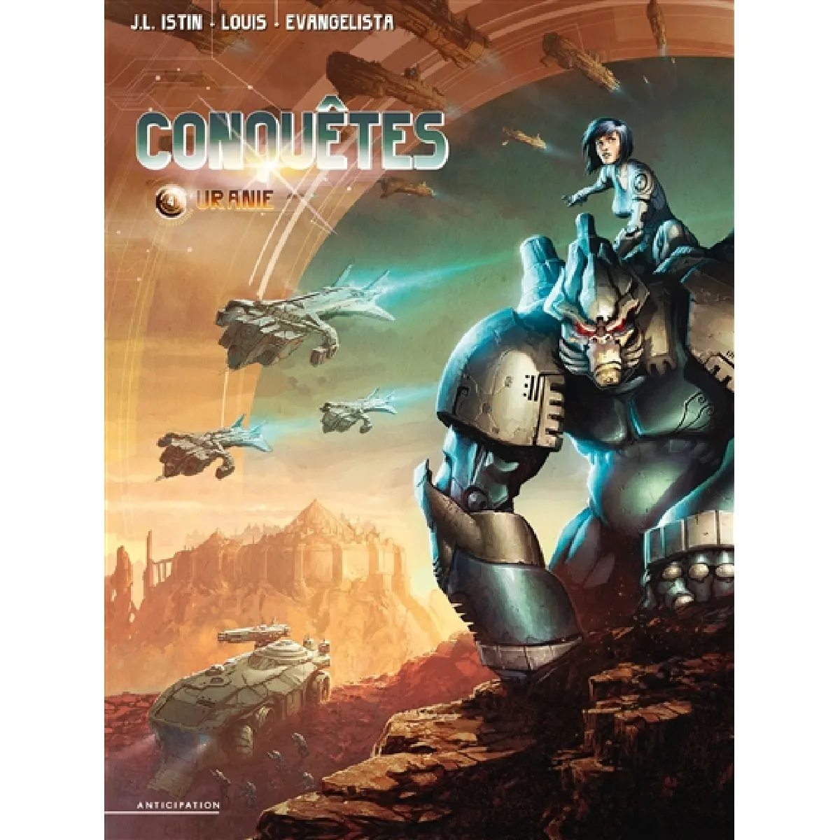 Conquêtes. Vol. 4. Uranie · Occasion