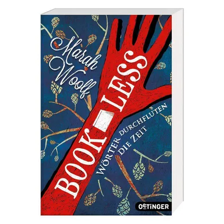 Oetinger Woolf, Marah BookLess. Wörter durchfluten die Zeit Band 1
