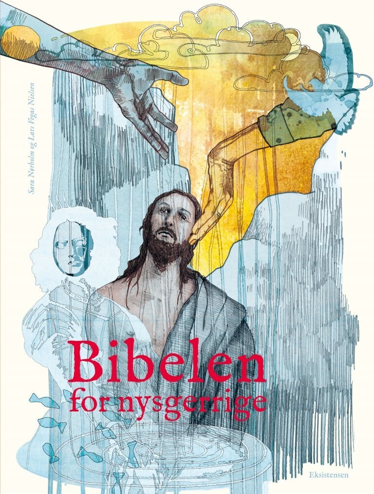 Bibelen For Nysgerrige - Sara Nørholm - Bog