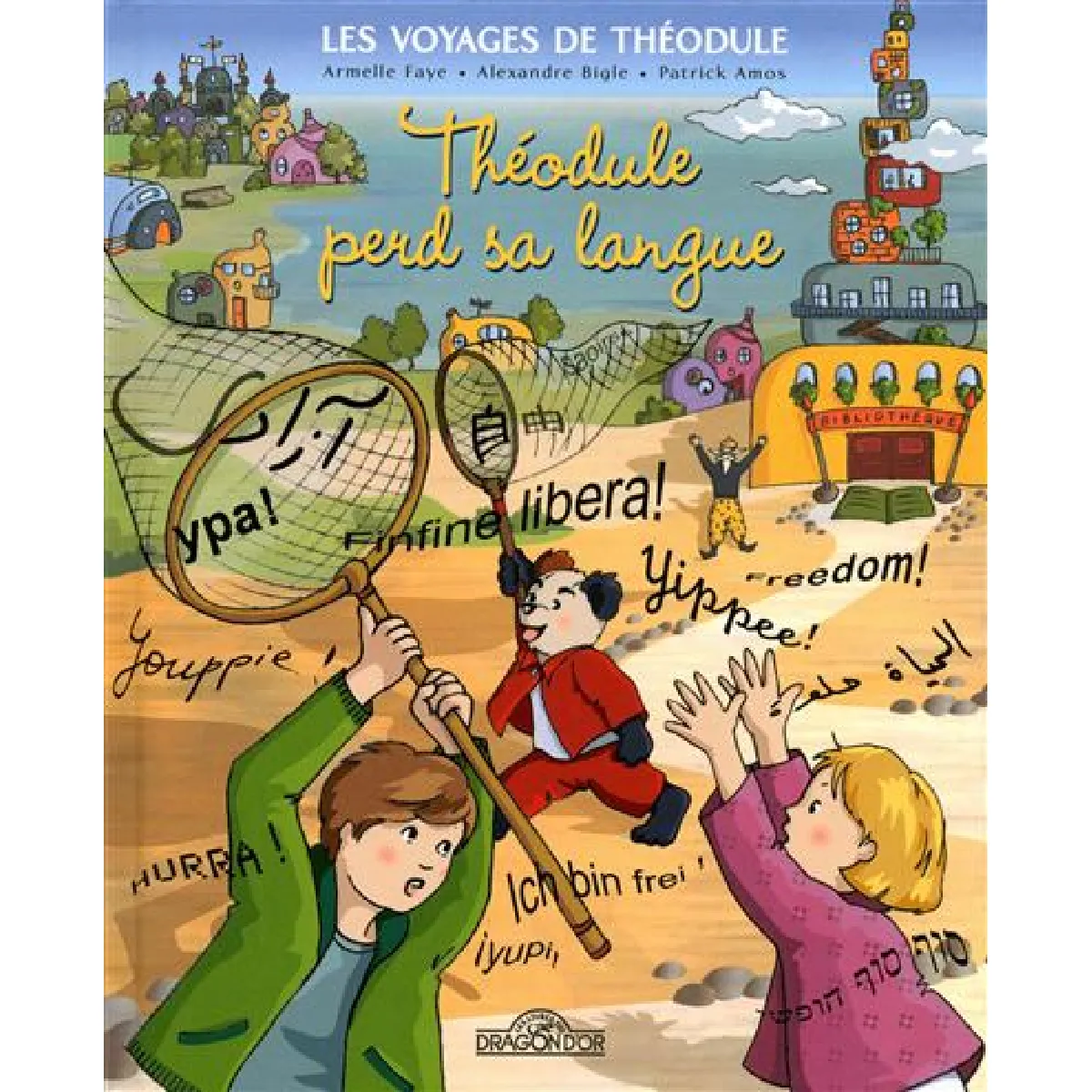 Les voyages de Théodule. Théodule perd sa langue · Occasion