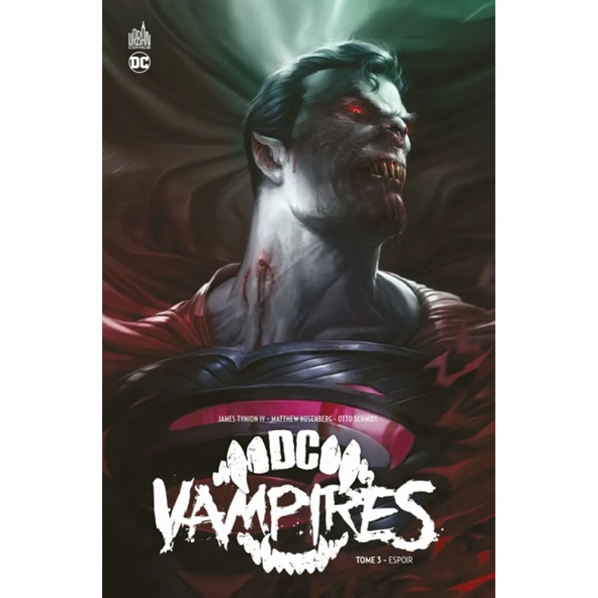 DC vampires. Vol. 3. Espoir