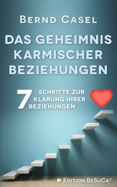 Das Geheimnis karmischer Beziehungen