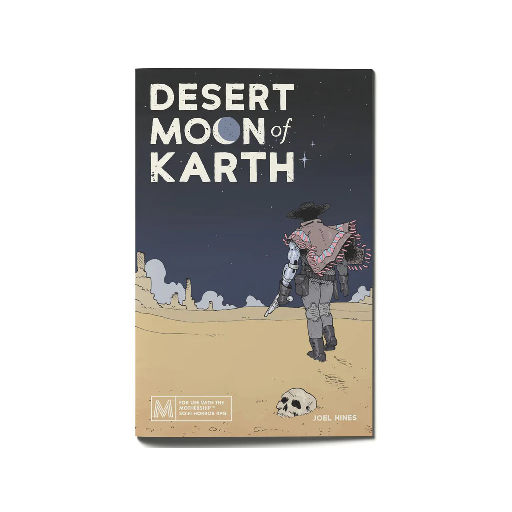 Mothership - The Desert Moon of Karth