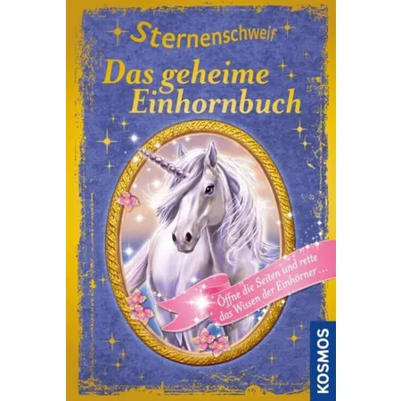 KOSMOS Sternenschweif - Das geheime Einhornbuch