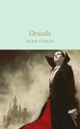 Dracula - Macmillan Collector's Library (Hardback)