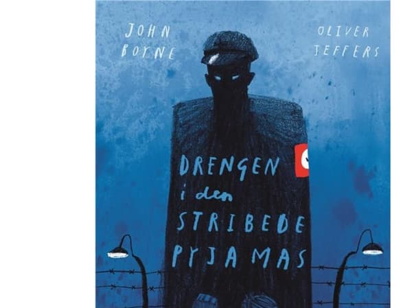 Drengen i den stribede pyjamas | John Boyne | Språk: Dansk