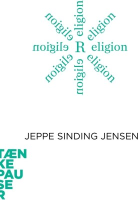 Tænkepauser - Religion - Jeppe Sinding Jensen - Bog