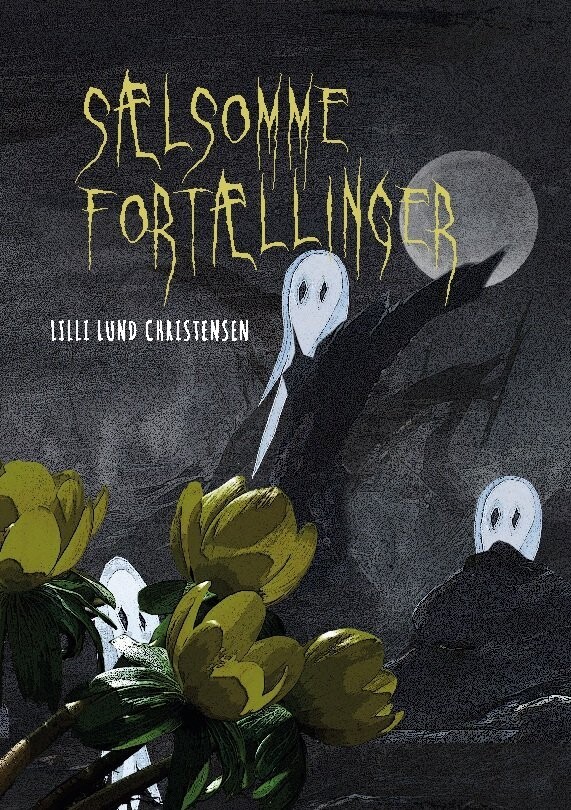 Sælsomme Fortællinger - Lilli Lund Christensen - Bog
