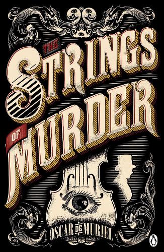 The Strings of Murder: Frey & McGray Book 1 - A Victorian Mystery (Paperback)