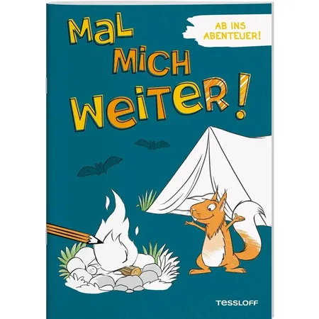 Tessloff Mal mich weiter! Ab ins Abenteuer!
