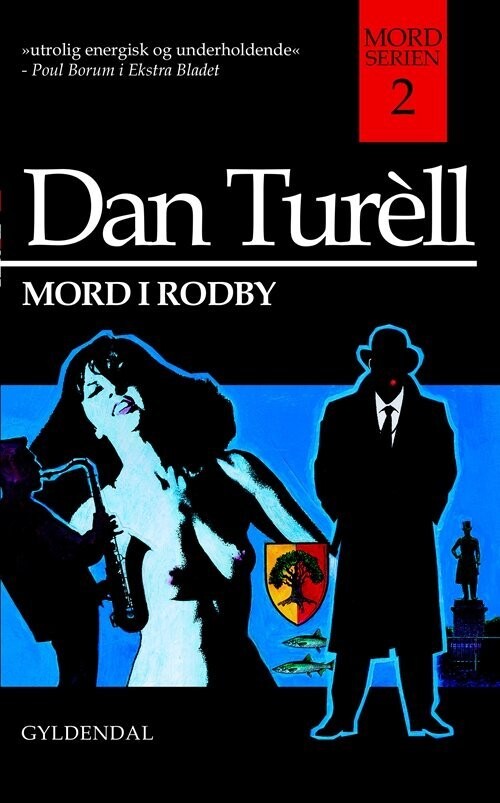 Mord I Rodby - Dan Turèll - Bog