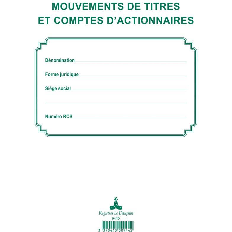 Registre des mouvements de titre et liste des actionnaires Exacompta 944D 29,7 x 21 cm 58 pages