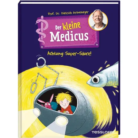 Tessloff Der kleine Medicus. Band 2. Achtung: Super-Säure!